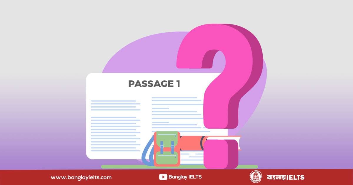 Reading এর question type নিয়ে বিস্তারিত!