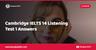 Cambridge IELTS 14 Listening Test 1 Answers